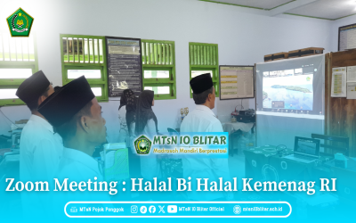 MTsN 10 Blitar Ikuti Zoom Meeting Halal Bihalal Kemenag RI