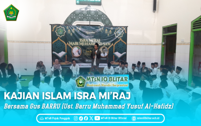 MTsN 10 Blitar Peringati Isra Mi'raj dengan Kajian Islam Bersama Gus BARRU